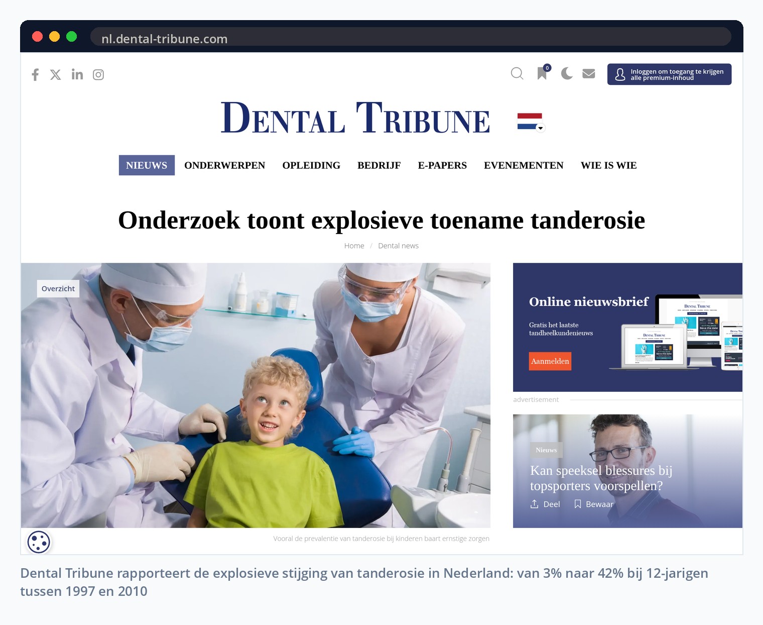 Dental Tribune rapporteert de explosieve stijging van tanderosie in Nederland: van 3% naar 42% bij 12-jarigen tussen 1997 en 2010